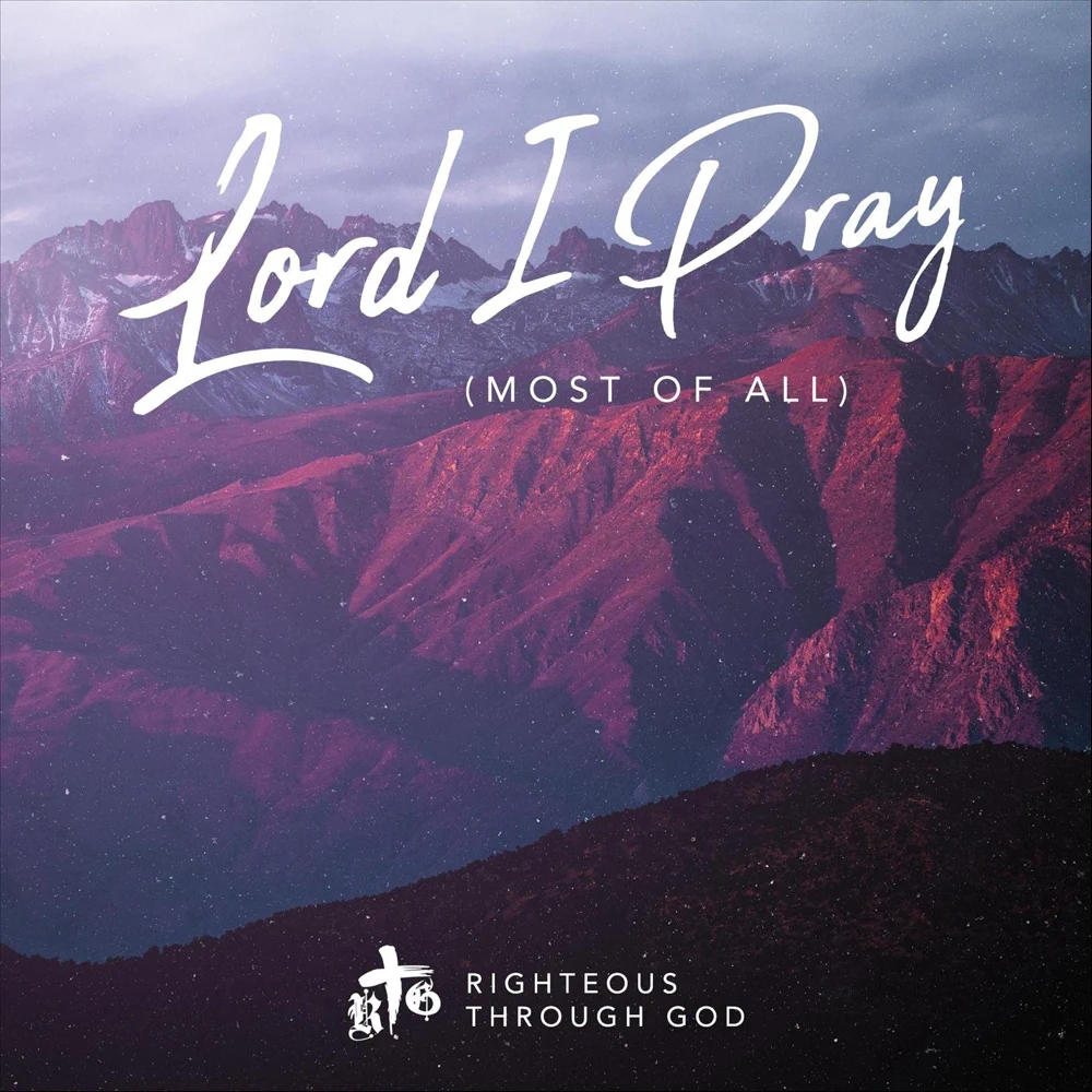 Lord I Pray (Most of All) Cover Image